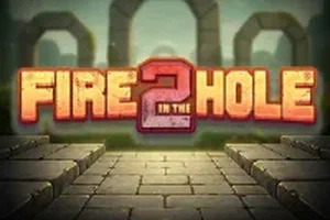Play Fire in the Hole 2 slot
